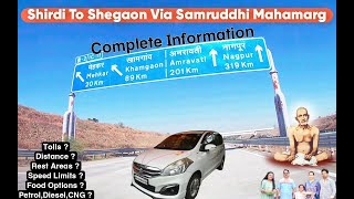 Shirdi To Shegaon Via Samruddhi Mahamarg | Fastest Route | Full Details | समृद्धी महामार्ग Vlog 31