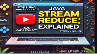 Java Stream Reduce Explained | Stop Using Map & Collect! Best Reduce() Examples