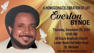 A Service of Celebration for the Life of Everton Bynoe