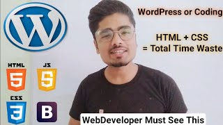 WordPress vs HTML CSS | Custom HTML Website or WordPress
