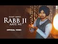 Rabb Ji Aaye Ne (Guru Nanak Dev Ji) : Ranjit Bawa | Annie | Babbu | Latest Punjabi Songs 2021