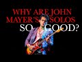 Why are John Mayer's guitar solos so good?