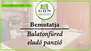 BemutatLak | Balatonfüred | Eladó panzió - INAKTÍV