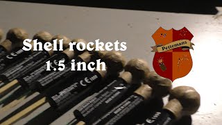 1,5 Inch shell rockets Salon Roger