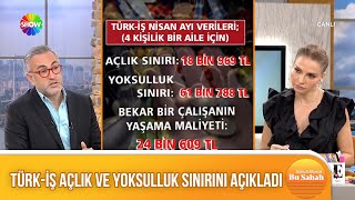 Türk-İş açlık sınırı 19 bin TL'ye, yoksulluk sınırı 62 bin TL'ye dayandı