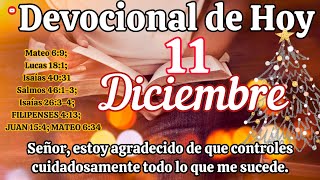 Devocional de hoy 11 Diciembre |  Devocionales cristianos | Devocionales diarios | Devocional