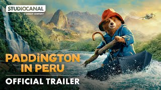 PADDINGTON IN PERU |  Trailer | STUDIOCANAL
