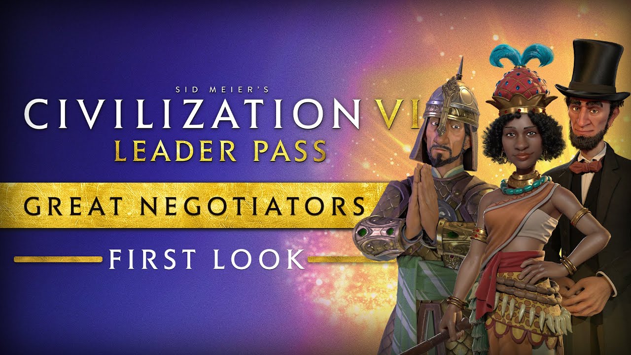 First Look: Great Negotiators | Civilization VI: Leader Pass - YouTube