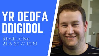 Yr Oedfa Ddigidol - Rhodri Glyn