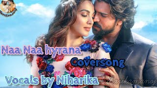 Naanaa Hyrana Song by Niharika ❤️ Vocals by Niharika #niharikamanoj #ownvoice #song #trending #love