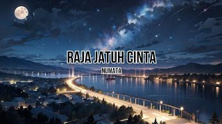 Numata - Raja Jatuh Cinta (Lirik Lagu) | HMusik Official #numata
