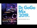 DC GoGo Music 2019 GoGo Mix Vol 4 MixxWizard