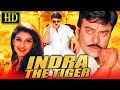 Indra The Tiger (HD) Chiranjeevi's Blockbuster Hindi Dubbed Movie | Sonali Bendre, Aarthi Agarwal