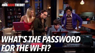 What's the Password for the Wi-Fi? | The Big Bang Theory