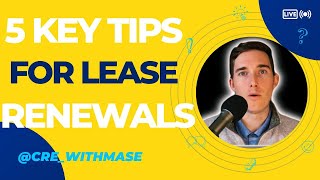 How to Handle the Lease Renewal Form!