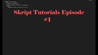 Basic Commands & Broadcast | Skript Tutorial #1