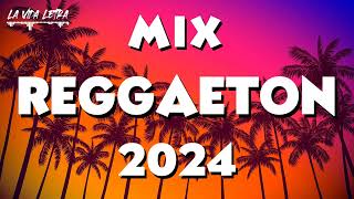 REGGAETON MUSICA 2024  ☘️ MIX CANCIONES REGGAETON 2024 🍂 Las Mejores Canciones A