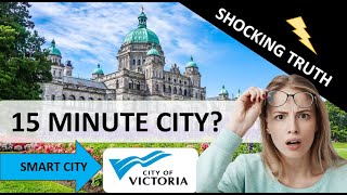 VICTORIA, BC - SMART CITY, 15 MINUTE CITY, TOWN HALL