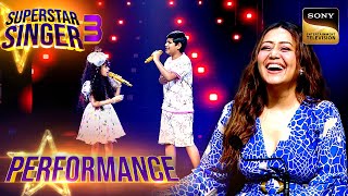 Superstar Singer S3 | 'O Saathi Chal' पर Miah और Kshitij  की Perfect जुगलबंदी | Performance