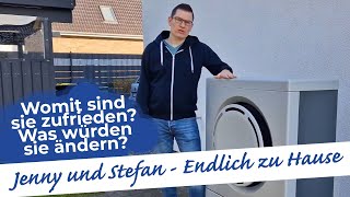 Jenny \u0026 Stefan - Endlich Zuhause | Womit sind sie zufrieden? Was würden sie anders machen?