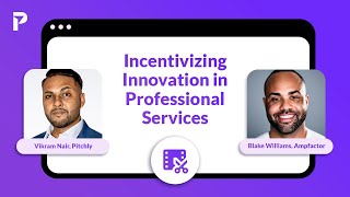 Incentivizing Innovation in Your Professional Services Firm