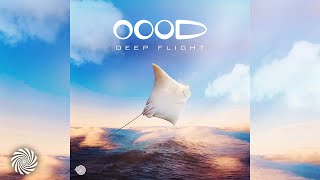 OOOD - Deep Flight (Full Album / Psytrance)