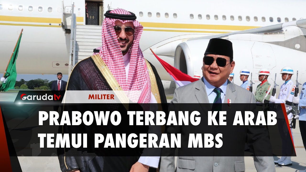 Menhan Prabowo Bertemu MBS Di Arab Saudi, Ini Yang Dibahas - YouTube