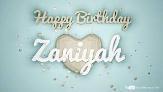 Zaniyah #birthday #special #video #Zaniyah #wish Zaniyah Happy birthday song Happy birthday Zaniyah