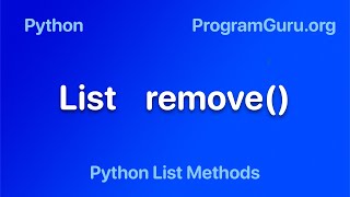 Python List remove() method - Syntax & Examples - Remove first occurrence of specific item from list