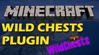 New chests in Minecraft with Wild Chests Plugin
