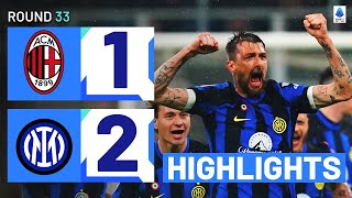 MILAN-INTER 1-2 | HIGHLIGHTS | Inter clinch 20th Scudetto with derby win! | Seri