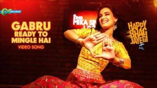 Gabru Ready To Mingle Hai Official Video Song   Happy Bhag Jayegi   Diana Penty, Mika Singh