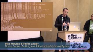 BSides DC 2014 - Doctor Docker: Building Your Infrastructure's Immune System