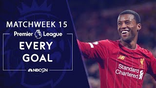 Every goal from Matchweek 15 in the Premier League | NBC Sports