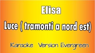 Elisa - Luce (Tramonti  a Nord est) versione Karaoke Academy Italia