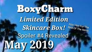 Boxycharm May 2019 Limited Edition Skincare Box Spoiler #4