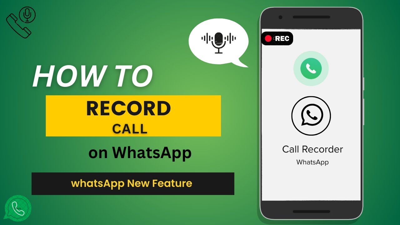 How To Record Whatsapp Calls | Whatsapp Call Recording - YouTube