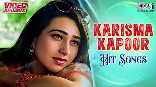 Karishma Kapoor Songs | Video Jukebox | Bollywood Songs | Hindi Love Songs | 90s Hits Hindi Songs