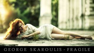 George Skaroulis - Fragile  ▄ █ ▄ █ ▄