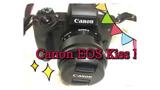 Canon EOS Kiss Mで写真をとってみた！（Bluetooth機能がべんり!）