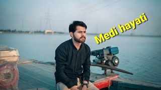 Medi hayati Sheraz Mahar | song is coming 15 May,   latest Panjabi song 2021 mitha main marda piya