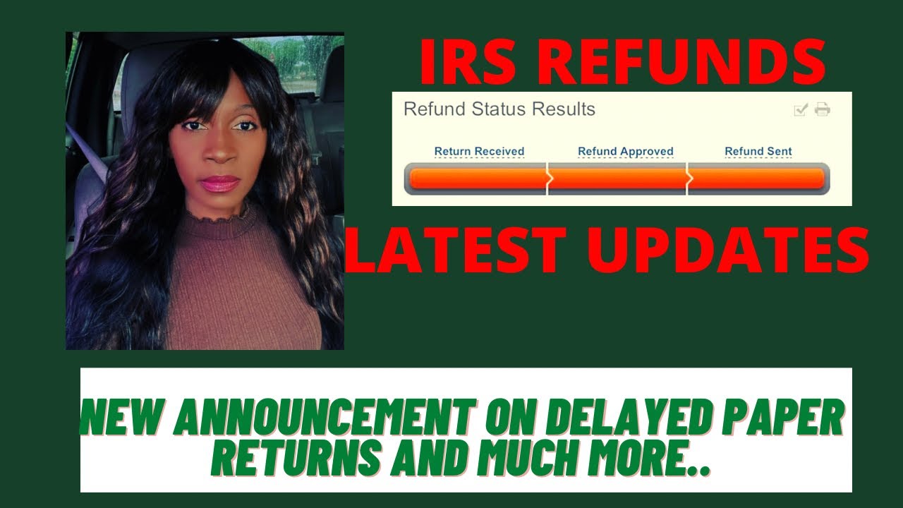 2022 IRS TAX REFUNDS APPROVED STATUS-NEXT IRS DIRECT DEPOSIT DATE ...