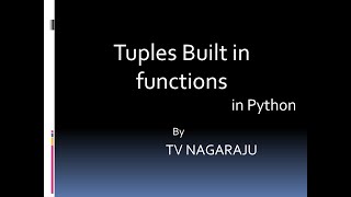 20 .Tuple Built in functions with examples -part 2---Python programming