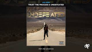 Ace Hood - Ace Hood - Speaks (Interlude) [Trust The Process II]