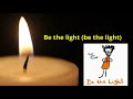 Be the Light (be the hope) - David Enever