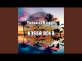 Dolce Sera Con Bossa Nova