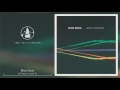 Bliss Nova - All That I'm Used To