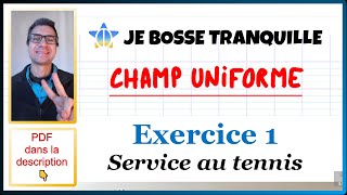 📝PDF | EXO TYPE DS 1 | Mouvement dans un champ uniforme