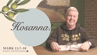 Hosanna! │ Mark 11:7–11 | Pastor Jim Cymbala | The Brooklyn Tabernacle