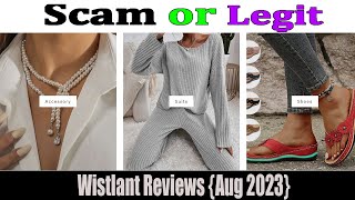 Wistlant Reviews (Aug 2023) Watch This Unbiased Video Now? Scam Advisor Report